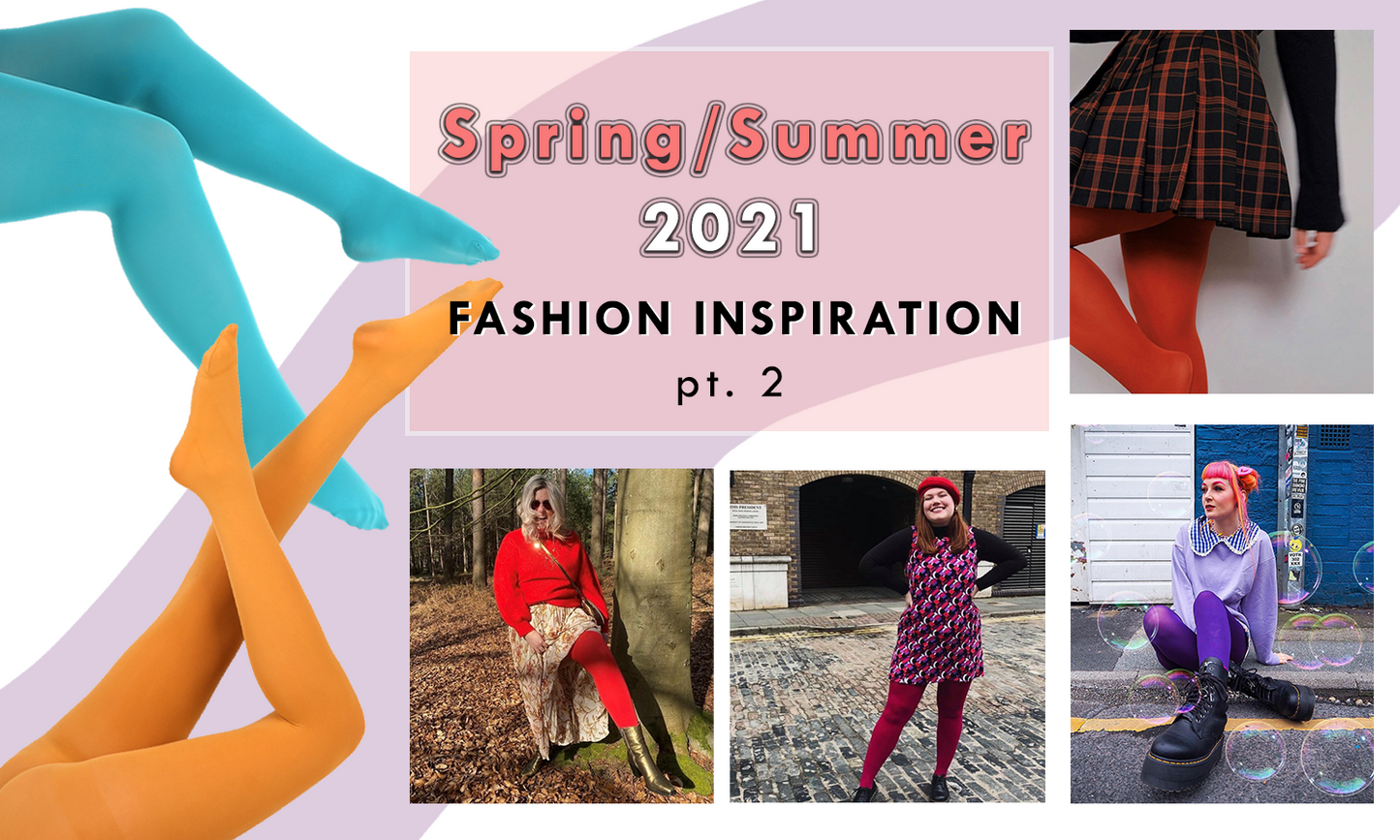 Spring/Summer 2021 styling tips!